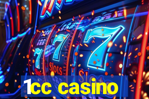 1cc casino